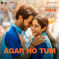 Agar Ho Tum Mr And Mrs Mahi Agar Ho Tum Mr And Mrs Mahi